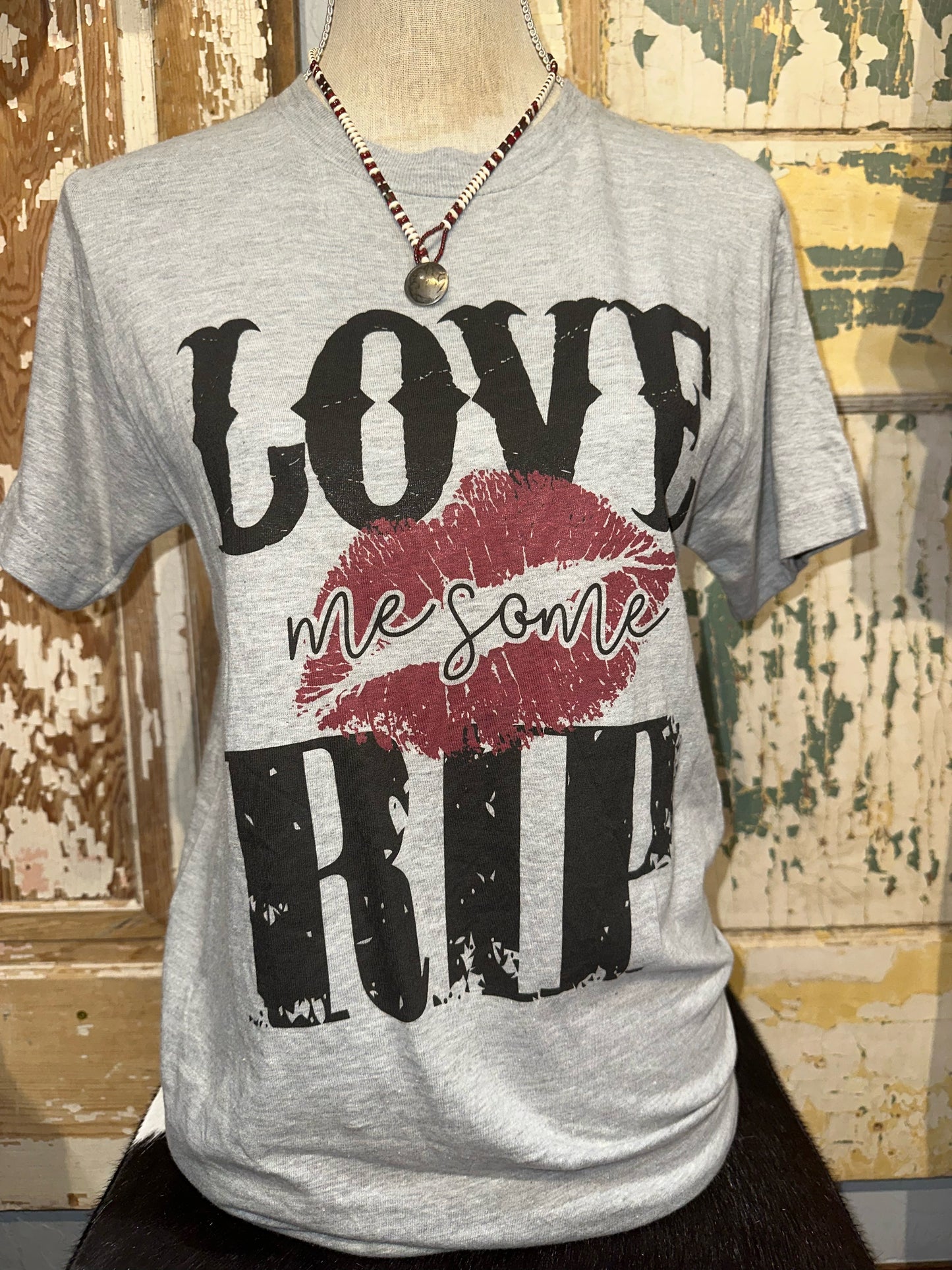 Love Me Some Rip Tee
