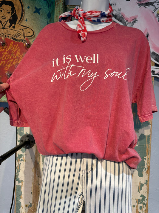 It Is Well With My Soul Tee